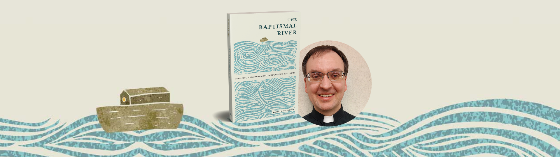 Press Release: Discover God’s Purpose for Baptism throughout Scripture